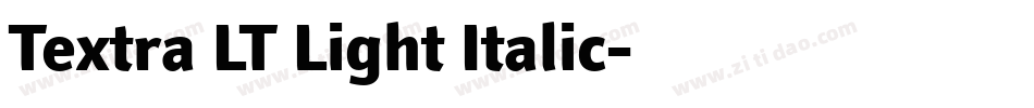 Textra LT Light Italic字体转换